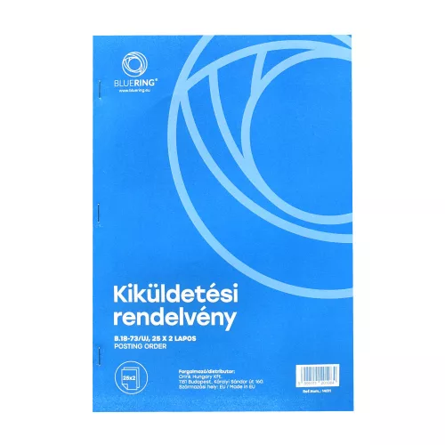 Kiküldetési rendelvény a hivatali, üzleti utazás költségtérítéshez A4, álló 25x2lapos B.18-73/UJ Bluering®